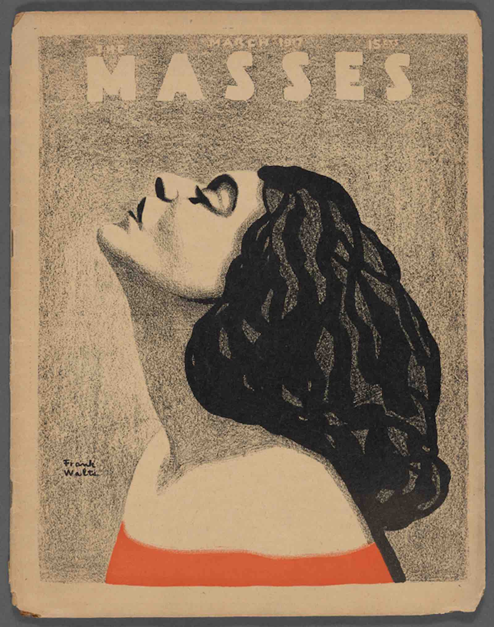 Max Eastman (Editor); Frank Walts (Cover artist) The Masses New York: Masses Publishing Co., March 1917 (Vol. 9, no. 6)