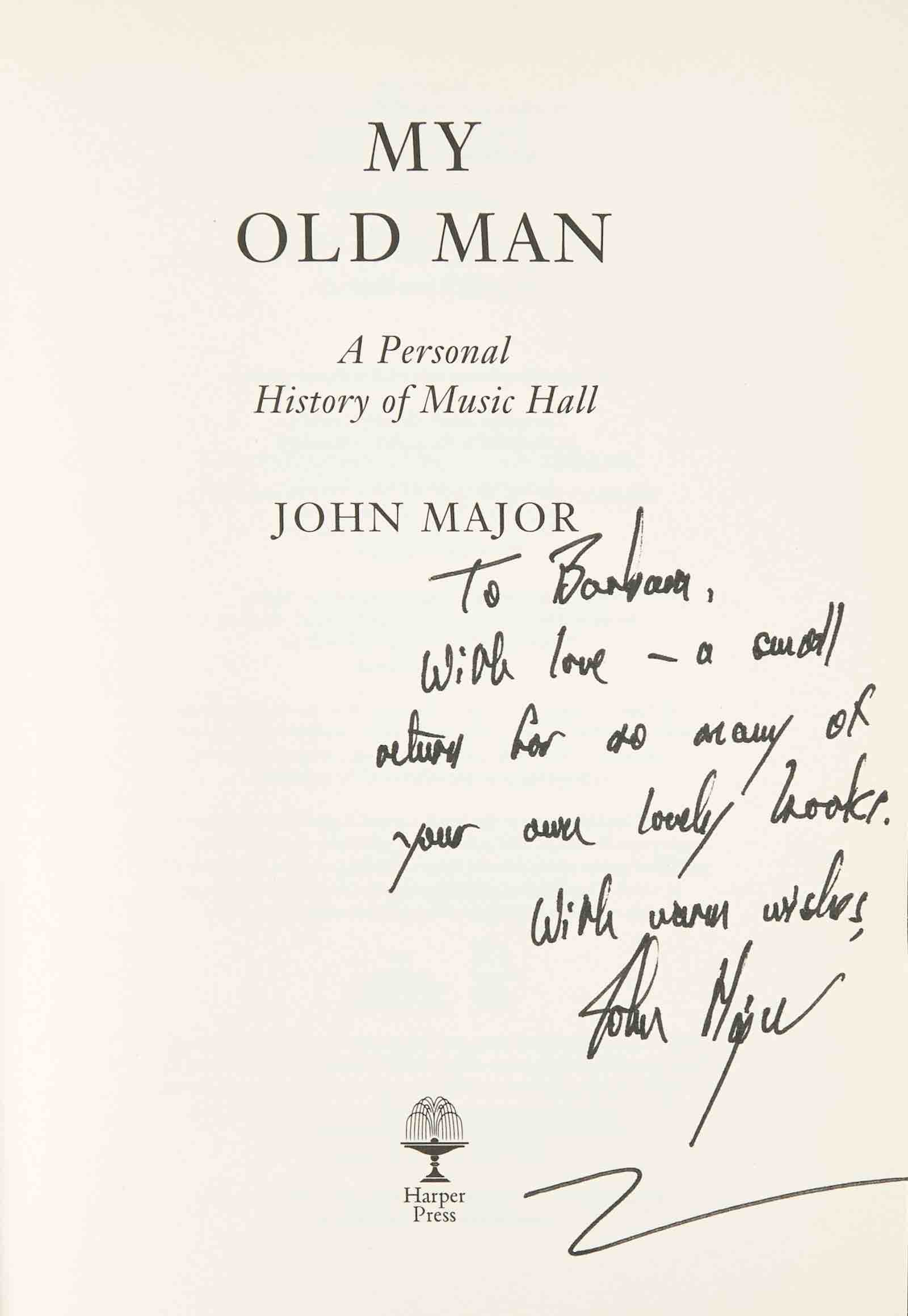 Taylor Bradford's inscribed copy signed by Prime Minister John Major